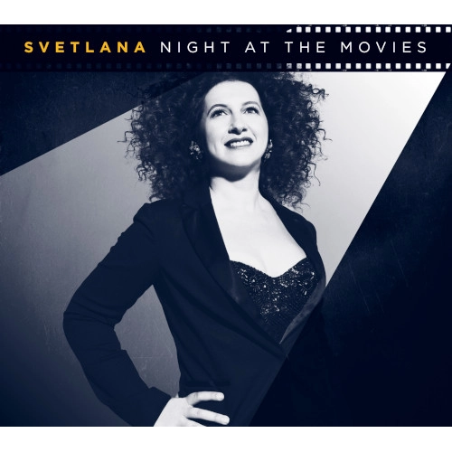 SVETLANA SHMULYIAN / SVETLANA / NIGHT AT THE MOVIES