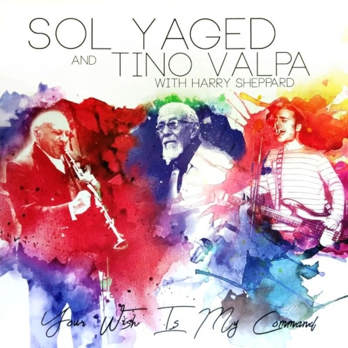 SOL YAGED & TINO VALPA / Your Wish Is My Command