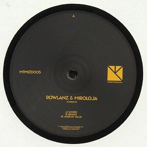 ROWLANZ & MIROLOJA / SUNRISE EP (180G)