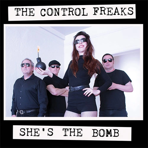 CONTROL FREAKS / SHE'S THE BOMB (LP)