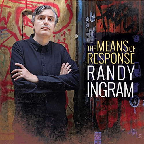 RANDY INGRAM / ランディ・イングラム / MEANS OF RESPONSE