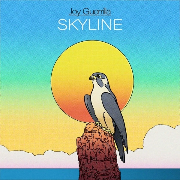 JOY GUERRILLA / ジョイ・ゲリラ / SKYLINE
