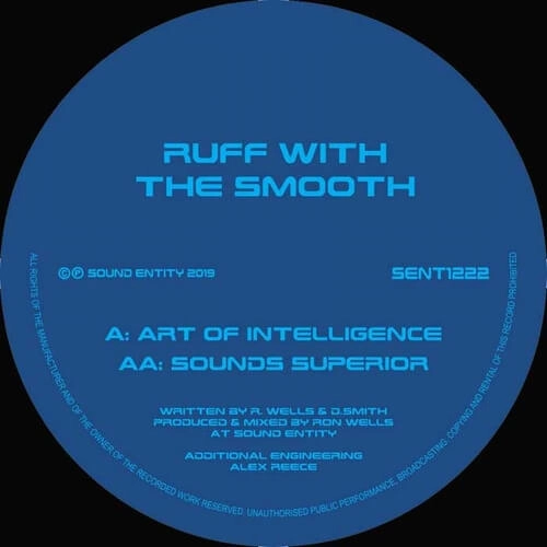 RUFF WITH THE SMOOTH / ART OF INTELLIGENCE / SOUND SUPERIOR