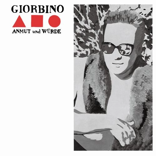 ANDY GIORBINO / アンディ・ジョルビーノ / 優美と尊厳 / Anmut und Wurde