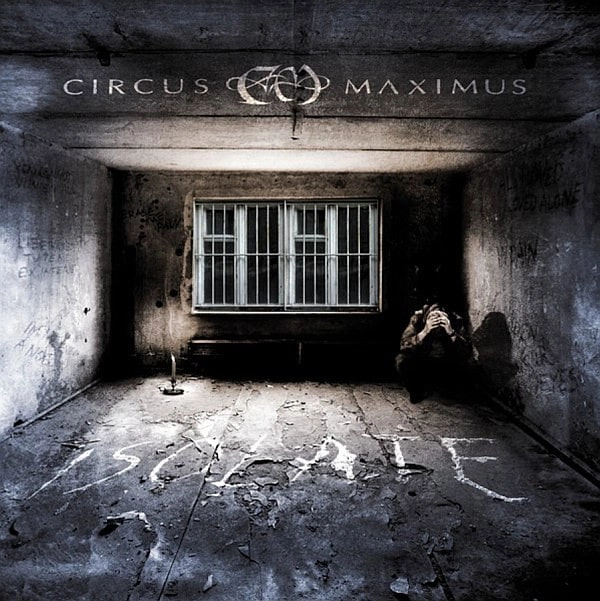 CIRCUS MAXIMUS / サーカス・マキシマス / アイソレイト / ISOLATE