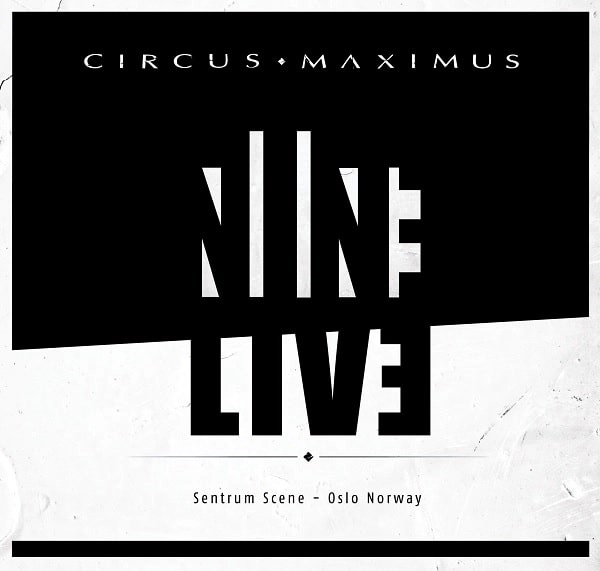CIRCUS MAXIMUS / サーカス・マキシマス / ナイン･ライヴ+EP / NINE LIVE + EP