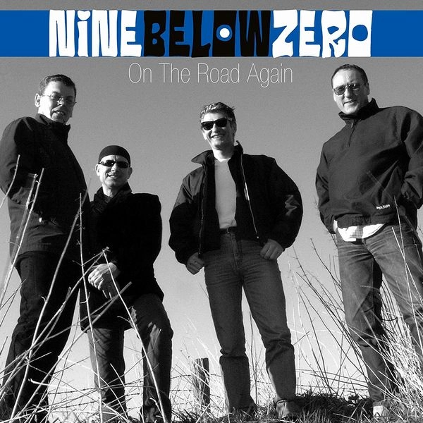 9 BELOW ZERO / ナイン・ビロウ・ゼロ / ON THE ROAD AGAIN