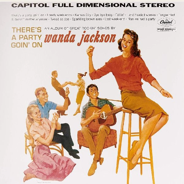 WANDA JACKSON / ワンダ・ジャクソン / THERE'S A PARTY GOIN' ON