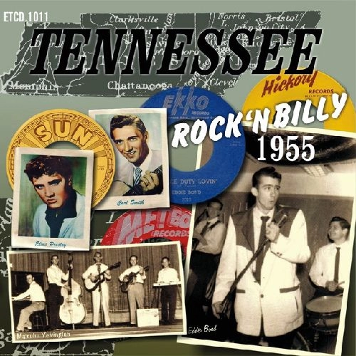 V.A. (ROCK'N'ROLL/ROCKABILLY) / TENNESSEE ROCK'N'BILLY 1955
