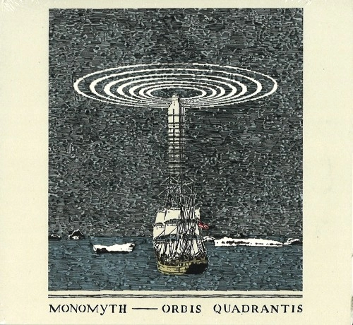 MONOMYTH / ORBIS QUADRANTIS