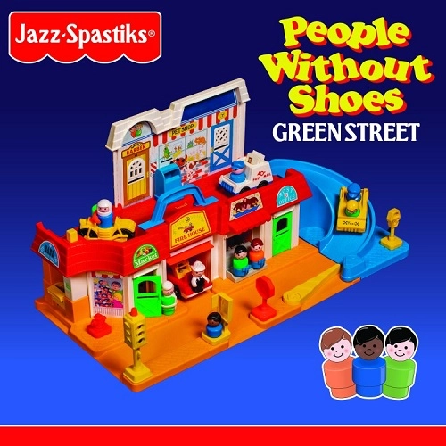 JAZZ SPASTIKS & PEOPLE WITHOUT SHOES / GREEN STREET