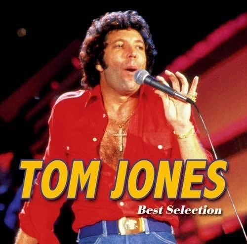 TOM JONES / トム・ジョーンズ / トム・ジョーンズ~ベスト・セレクション / TOM JONES BEST SELECTION