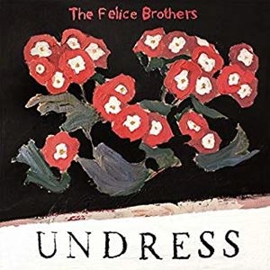 FELICE BROTHERS / フェリス・ブラザース / アンドレス
