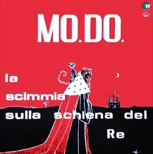 MO.DO. / LA SCIMMIA SULLA SCHIENA DEL RE