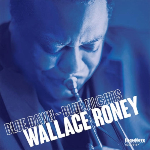 WALLACE RONEY / ウォレス・ルーニー / BLUE DAWN - BLUE NIGHTS