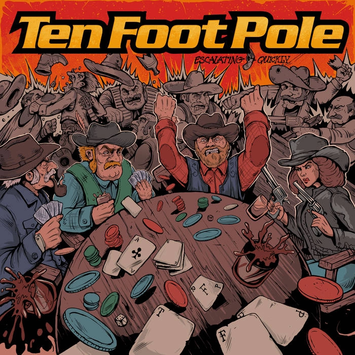 TEN FOOT POLE / テンフットポール / ESCALATING QUICKLY