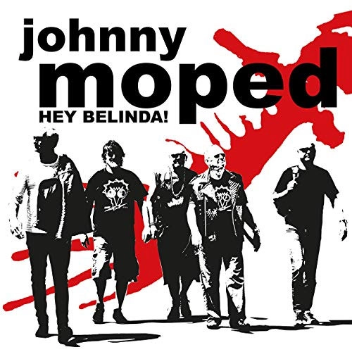 JOHNNY MOPED / ジョニー・モープド / HEY BELINDA! (7")