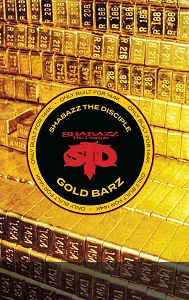 SHABAZZ THE DISCIPLE / GOLD BARZ