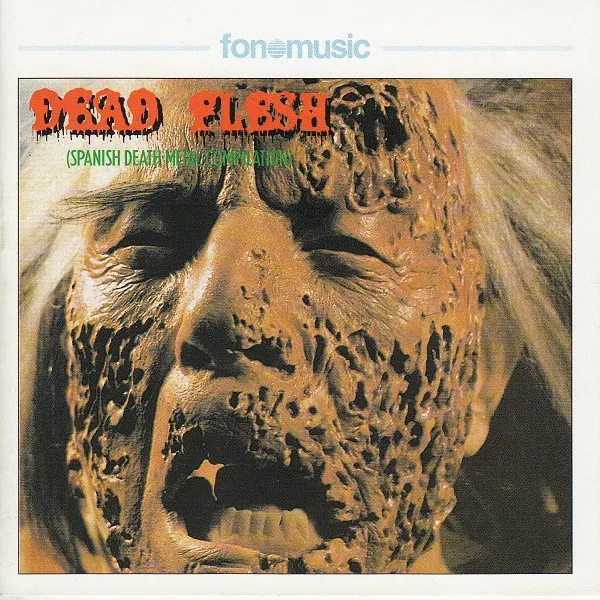 AVULSED / FERMENTO / ANTROPOMORFIA / SACROPHOBIA / SPONTANEOUS COMBUSTION / DEAD FLESH