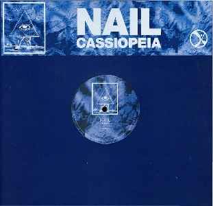 NAIL / CASSIOPEIA