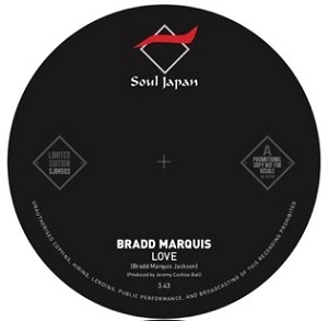 BRADD MARQUIS / LOVE / THE ONE U LOVE