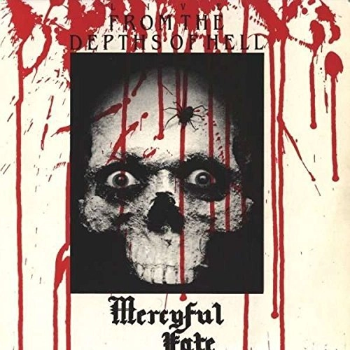 MERCYFUL FATE / マーシフル・フェイト / FROM THE DEPTH OF HELL