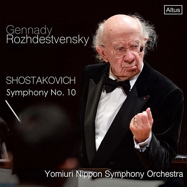 GENNADY ROZHDESTVENSKY / ゲンナジー・ロジェストヴェンスキー / SHOSTAKOVICH:SYMPHONY NO.10/"GOLDEN AGE"SUITE('16LIVE)