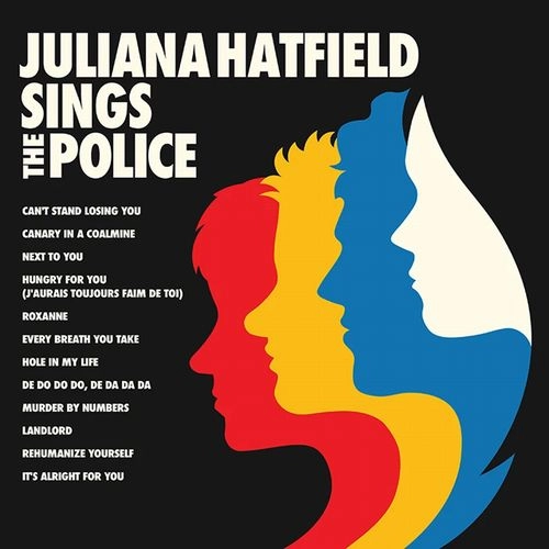 JULIANA HATFIELD / ジュリアナ・ハットフィールド / SINGS THE POLICE (LP)