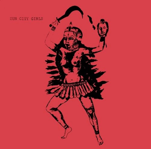 SUN CITY GIRLS / サン・シティ・ガールズ / DAWN OF THE DEVI