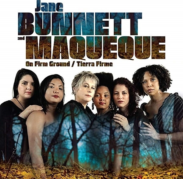 JANE BUNNETT / ジェーン・バネット / オン・ファーム・グラウンド : ティエラ・フィルメ / ON FIRM : TIERRA FIRME 
