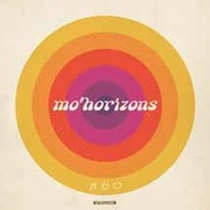 MO' HORIZONS / モー・ホライズンズ / MUSIC SUN LOVE
