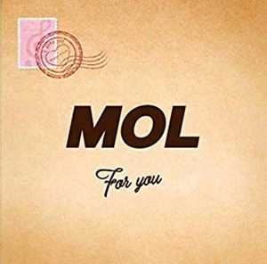 MOL / for you