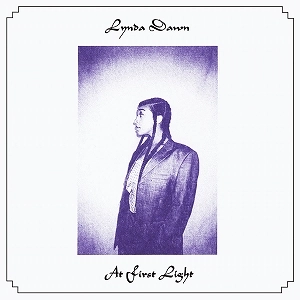 LYNDA DAWN / AT FIRST LIGHT