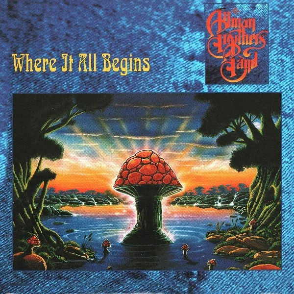 ALLMAN BROTHERS BAND / オールマン・ブラザーズ・バンド / WHERE IT ALL BEGINS