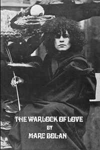 MARC BOLAN / マーク・ボラン / WARLOCK OF LOVE : 50TH ANNIVERSARY EDITION (BOOK & CD)