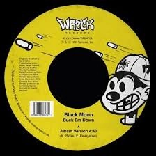 BLACK MOON / ブラック・ムーン / BUCK EM DOWN