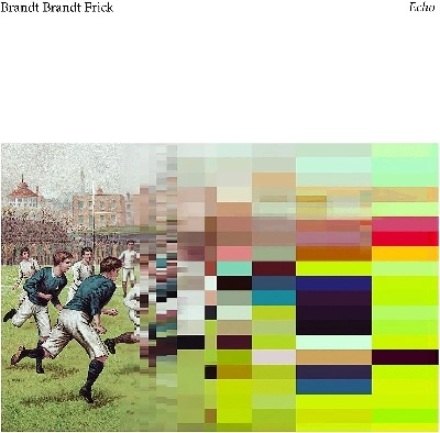 BRANDT BRAUER FRICK / エコー