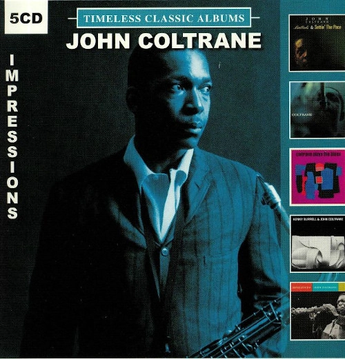 JOHN COLTRANE / ジョン・コルトレーン / TIMELESS CLASSIC ALBUMS - IMPRESSIONS