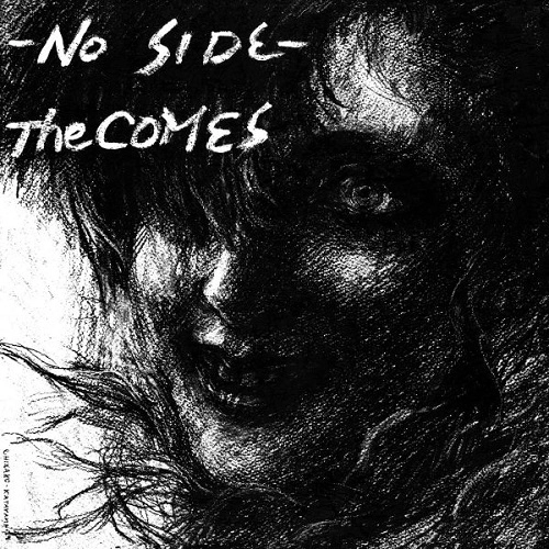 THE COMES / NO SIDE (LP)