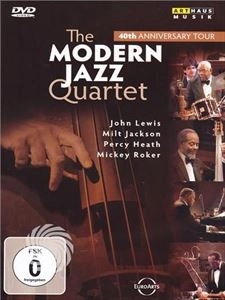 MODERN JAZZ QUARTET(MJQ) / モダン・ジャズ・カルテット / 40TH ANNIVERSARY TOUR
