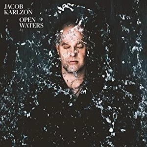 JACOB KARLZON / ヤコブ・カールソン / OPEN WATERS