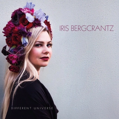 IRIS BERGCRANTZ / イリス・ベリクランツ / DIFFERENT UNIVERSE
