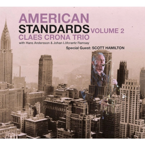 CLAES CRONA / クラエス・クローナ / AMERICAN STANDARD VOL.2