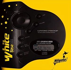 WHITE BASE / ホワイト・ベース / WHITE BASE ALL JAPANESE DUB MIX～LIVING PROOF～