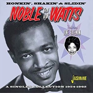NOBLE WATTS feat. JUNE BATEMAN / ノーブル・ワッツ feat.ジューン・ベイトマン / シングル･コレクション 1954-1962