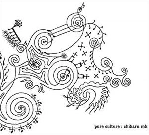 chiharu mk / pure culture