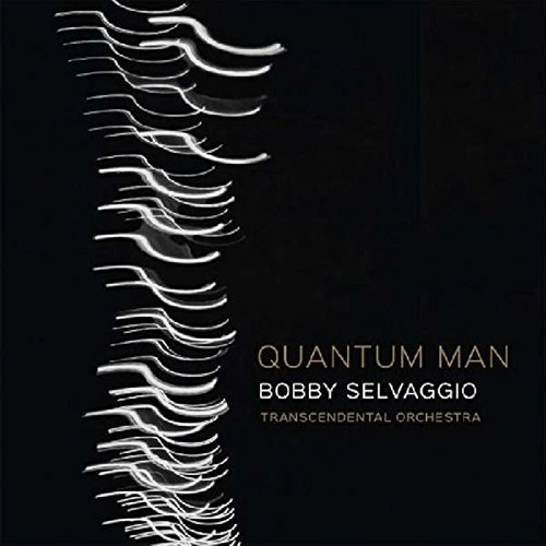 BOBBY SELVAGGIO / ボビー・セルヴァッジョ / QUANTUM MAN