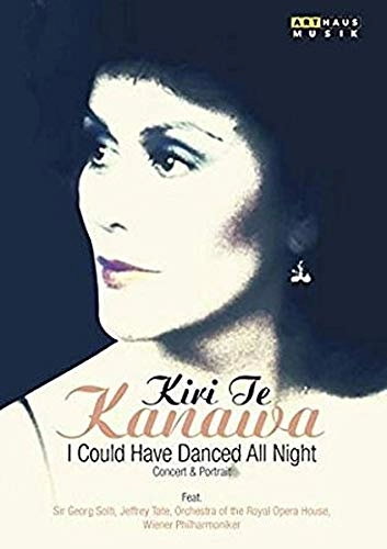 KIRI TE KANAWA / キリ・テ・カナワ / COULD HAVE DANCED ALL NIGHT-KIRI TE KANAWA CONCERT&PORTRAIT(DVD)