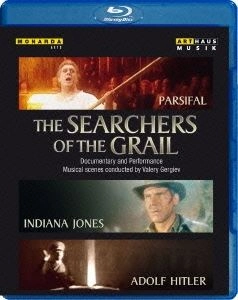 VALERY GERGIEV / ヴァレリー・ゲルギエフ / SEARCHERS OF THE GRAIL