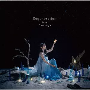 SORA AMAMIYA / 雨宮天 / Regeneration / REGENERATION